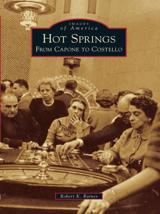 Title details for Hot Springs by Robert K. Raines - Available